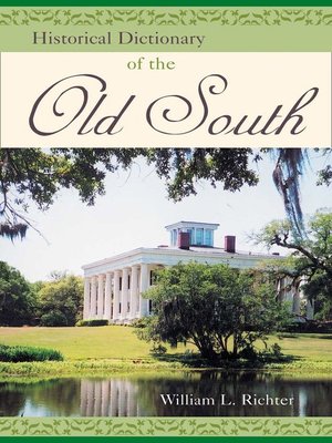 cover image of Historical Dictionary of the Old South